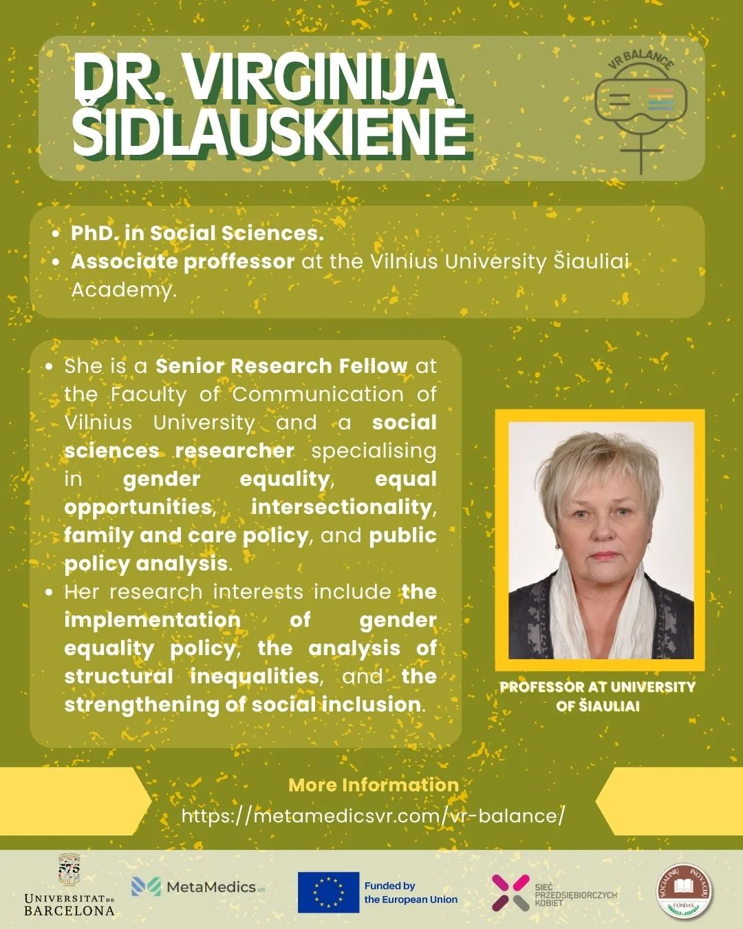 Dr. Virginija Šidlauskienė — Professor at the University of Šiauliai, researcher on gender equality and intersectionality